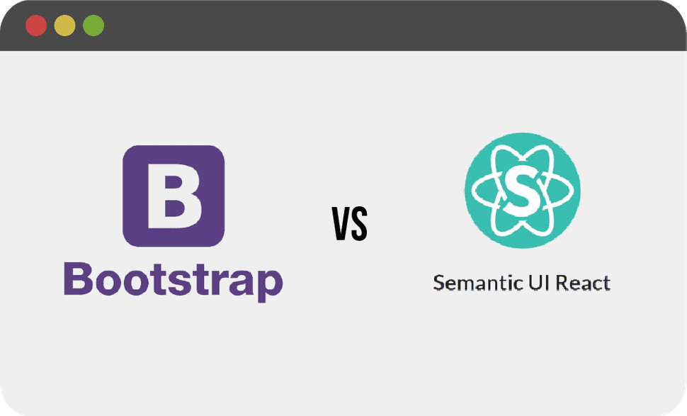 Bootstrap vs Semantic UI
